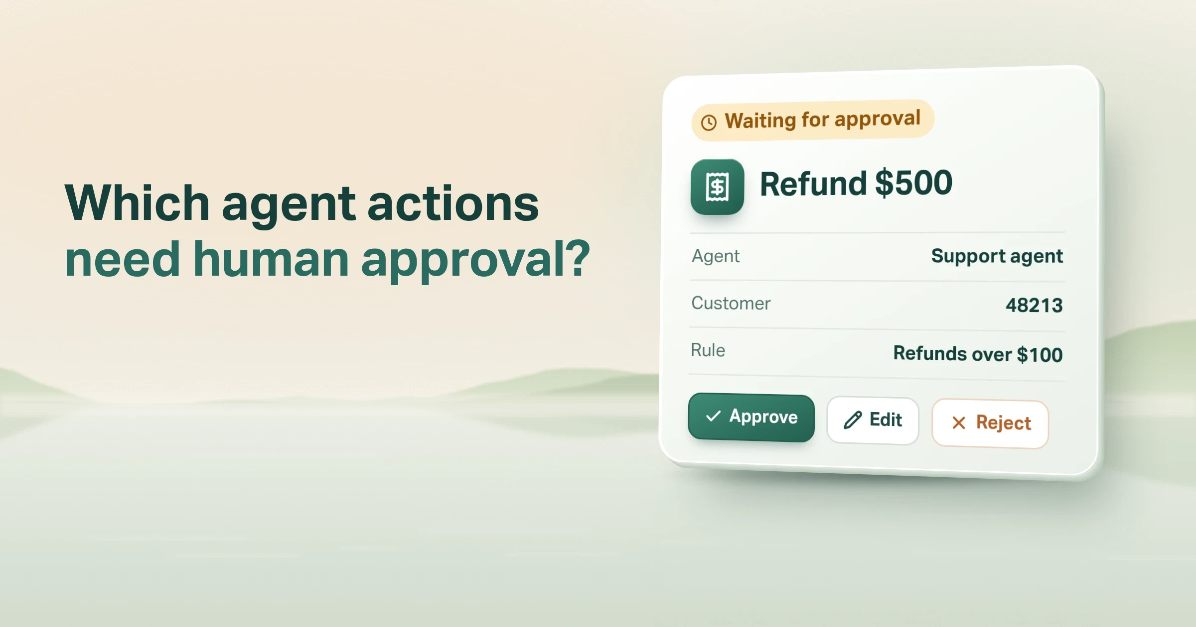AI Agent Human Approval: Which Actions Require It?